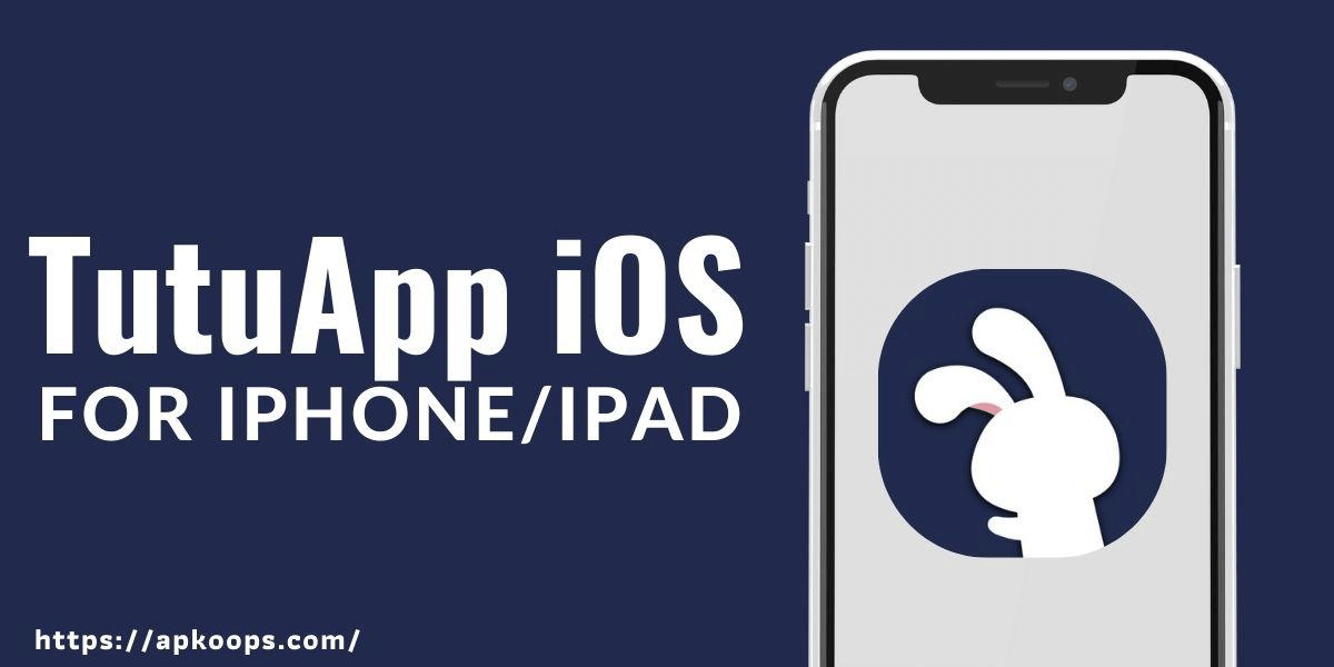 TutuApp iOS